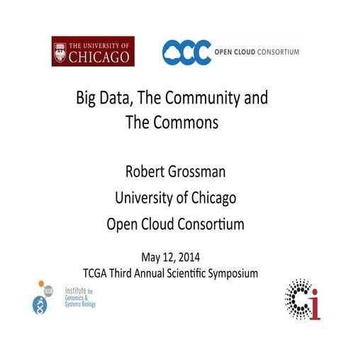 Big Data, The Community and The Commons (May 12, 2014)