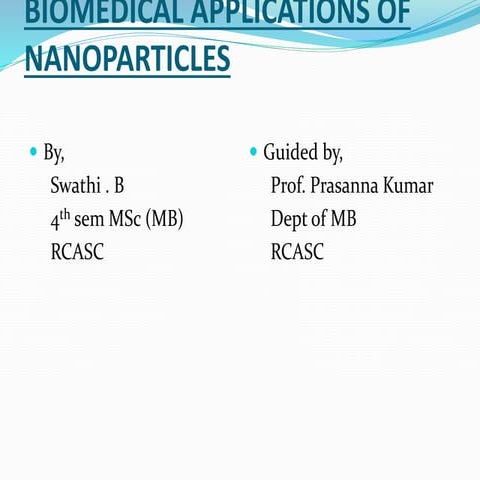 Biomedical applications of nanoparticles