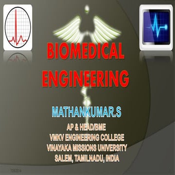 Biomedical Engineering (Medical Equipment's)  - Mathankumar.S - VMKVC, SALEM,...