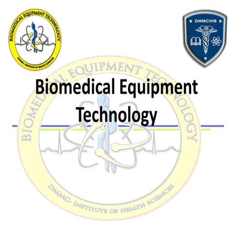 Bio medical equipment technology
