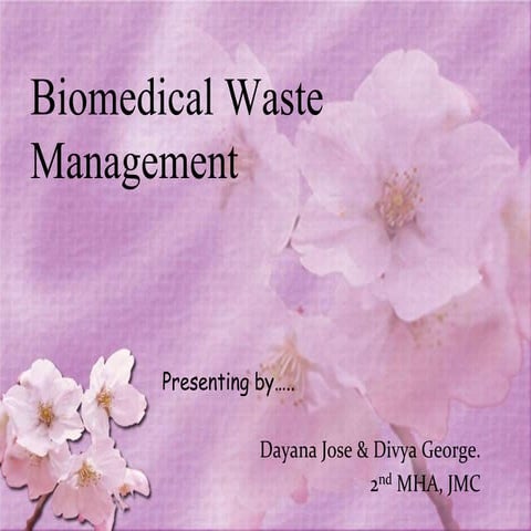 Biomedical waste management