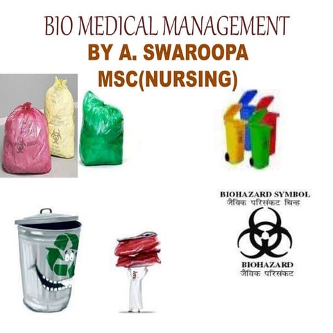 Bio Medical Waste Management