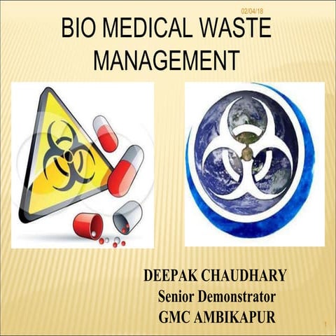 Biomedical waste management
