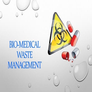 Bio medical waste management