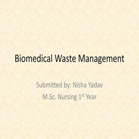 Biomedical waste management