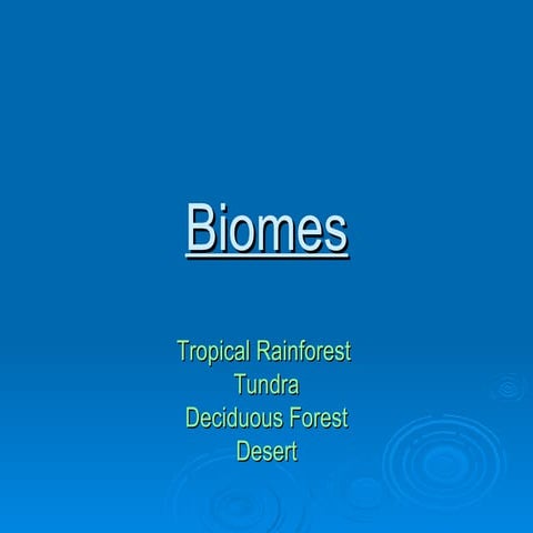 Biomes