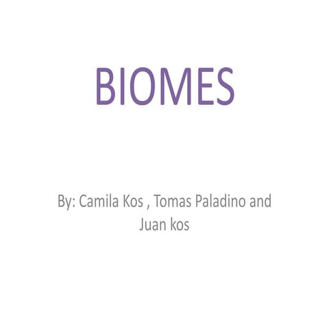 Biomes