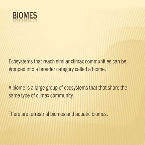 Biomes