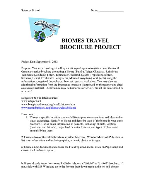 Biome travel guide