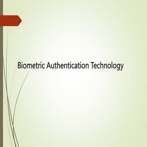 biometricauthenticationpptbynavin6feb-130210010658-phpapp02-170902094611.pptx