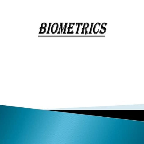 Biometrics
