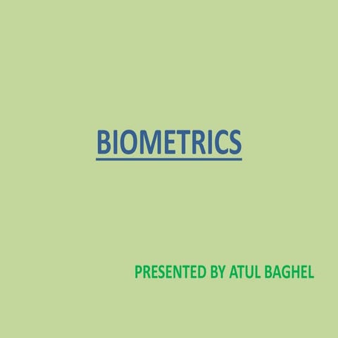 Biometrics
