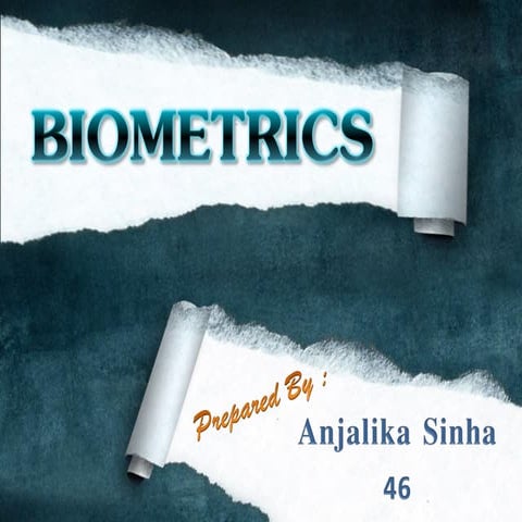 Biometrics