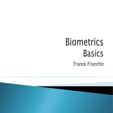 Biometrics - Basics