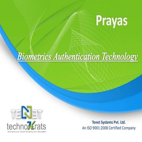 Biometrics Authentication Technology by Sayak Das