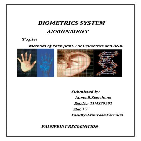 Biometrics system
