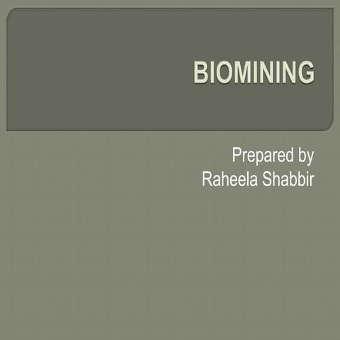 Biomining