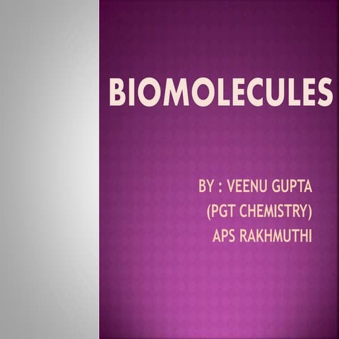 Biomolecules  (12 th chemistry)