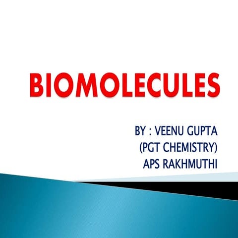 Biomolecules  (chapter 12 chemistry)