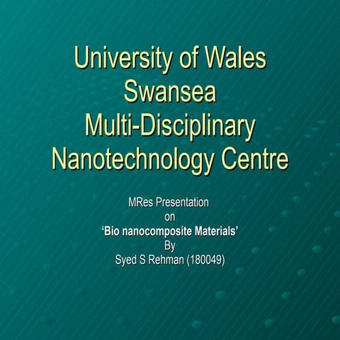 Bio Nanocomposite Material Presentation