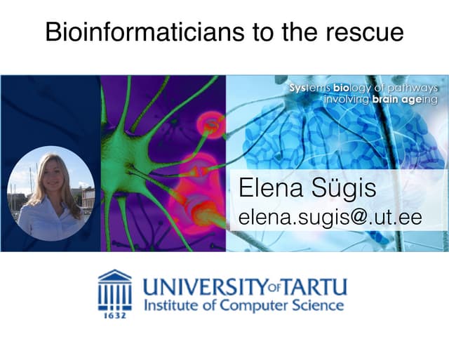 Bioinformaticians to the resque
