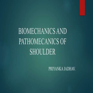 bio & pathomechanics of shoulder.pptx