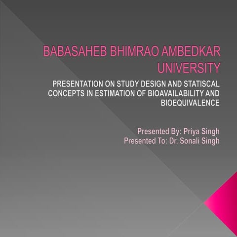 study design for bioavailability and bioequivalence