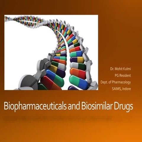 Biopharmaceuticals and biosimilar drugs