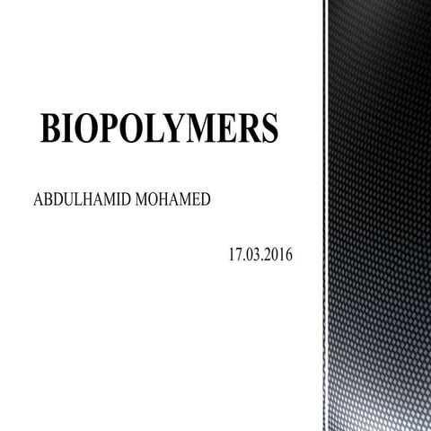 Biopolymer