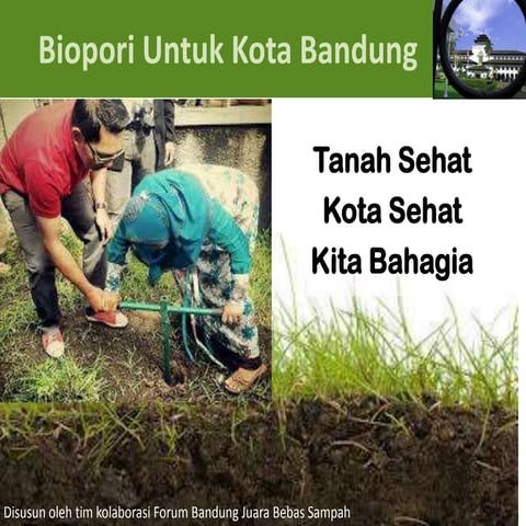 Biopori untuk kota bandung inspirator