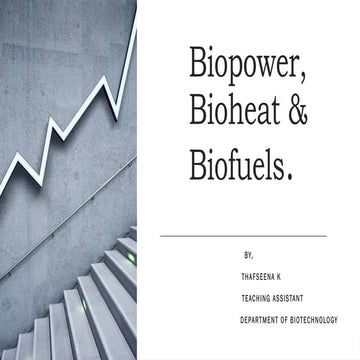 Biopower^J Bioheat ^0 Biofuels.ppt biofuelx