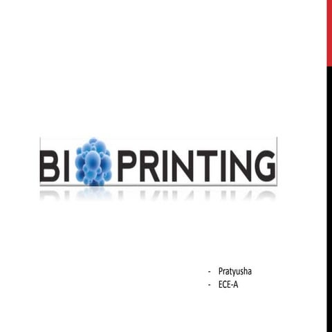 Bioprinting