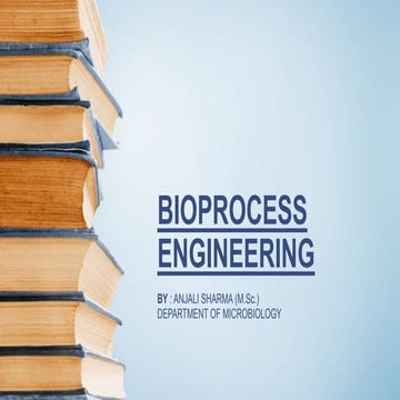 Bioprocess engineering