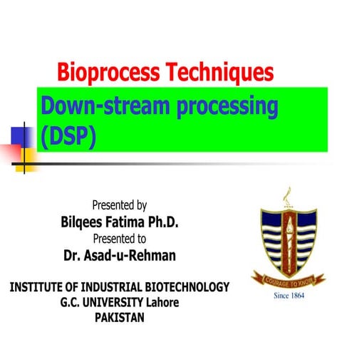 Bioprocessing techniques