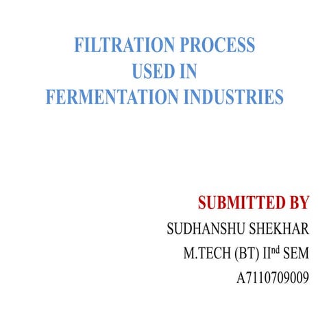Bioprocess Presentation | PPTX