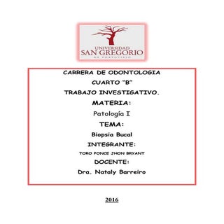 BIOPSIA EN LA CAVIDAD BUCAL