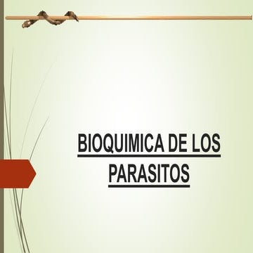 Bioquimica de los parasitos parasitologia 2016