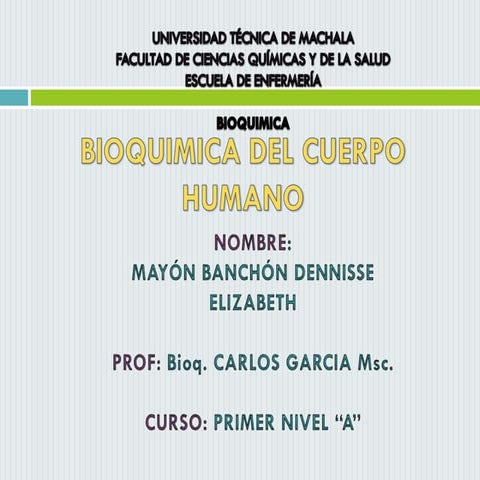 Composicion quimica del cuerpo humano | PPTX