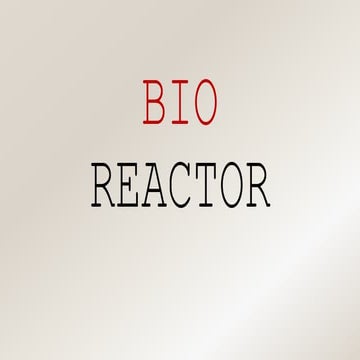 BioReactor.pptx