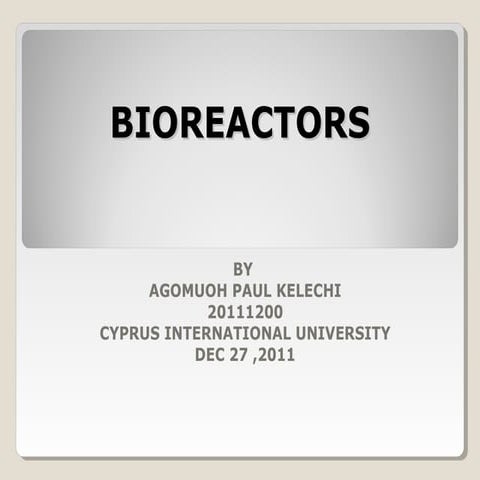 Bioreactors