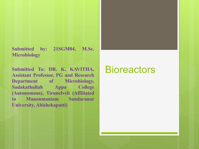 Bioreactors - Basic Designing and Types.pptx