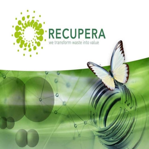 Biorefinery Recupera for the production of renewable chemcial resources