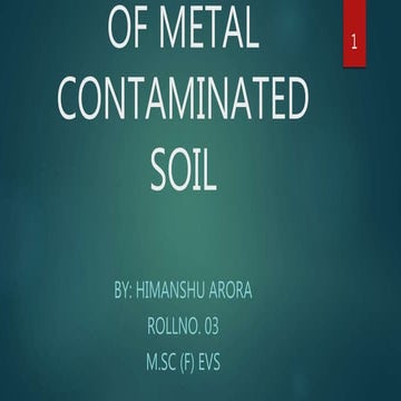Bioremediation of metal contaminated soil