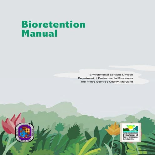 Bioretentional Manual - managing stormwater runoff, Maryland USA