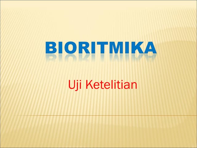 Bioritmika uji ketelitian