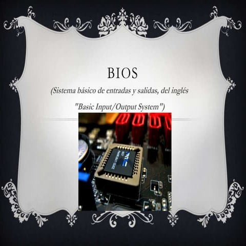 Presentacion del bios | PPTX