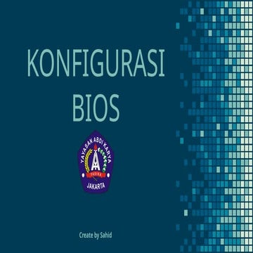 Konfigurasi bios | PPTX
