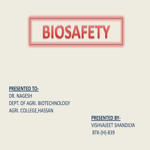 Biosafety