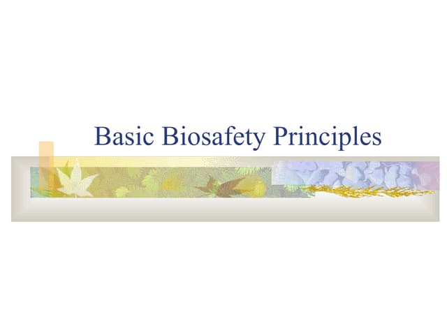 Biosafety