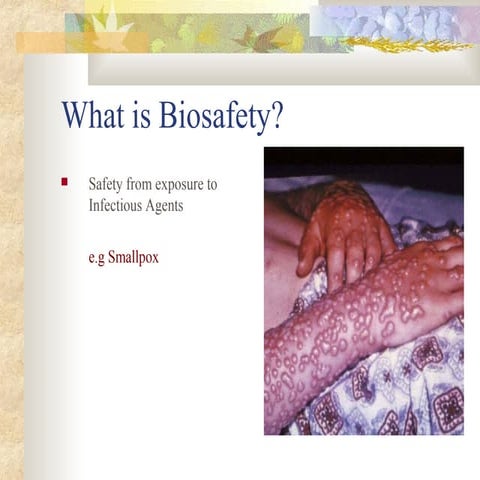 Biosafety